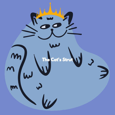The Cat's Strut