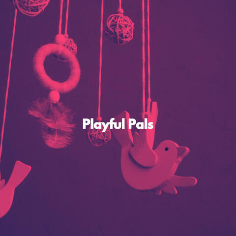 Playful Pals