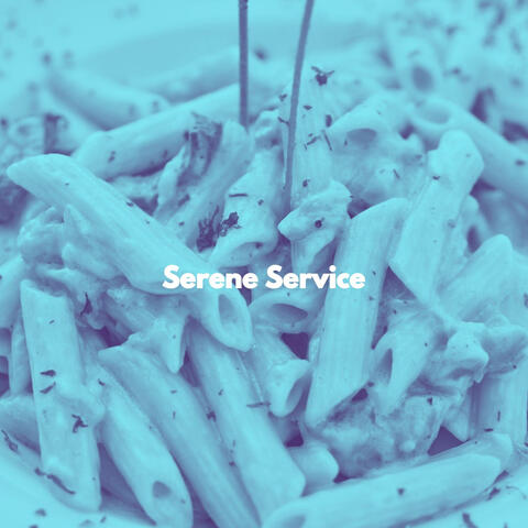 Serene Service