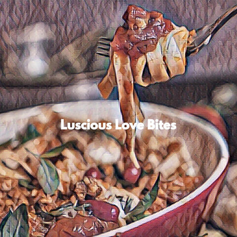 Luscious Love Bites