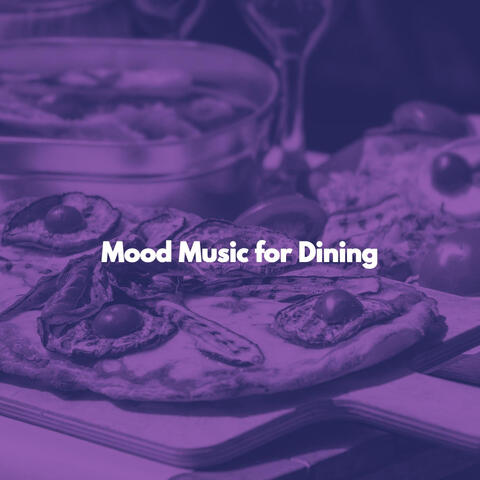 Mood Music for Dining