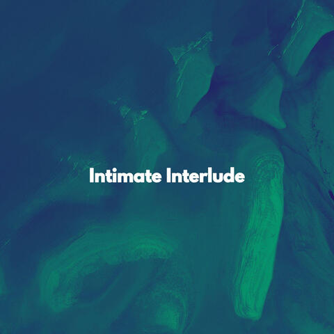 Intimate Interlude