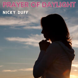 Prayer Of Daylight