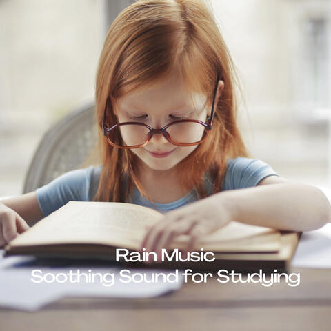 Rain Music: Soothing Sound for Studying