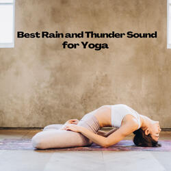 Best Rain and Thunder Sound for Classic Yoga