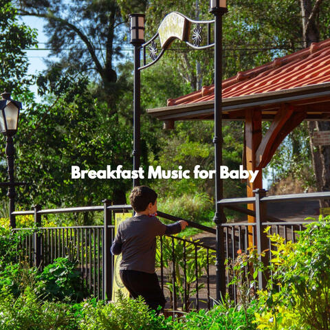 Breakfast Music for Baby