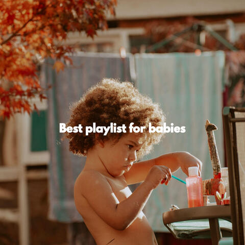 Best playlist for babies