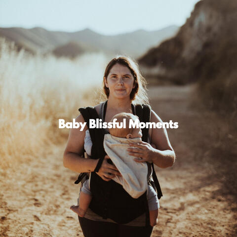 Baby Blissful Moments