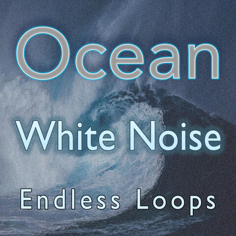 Ocean White Noise
