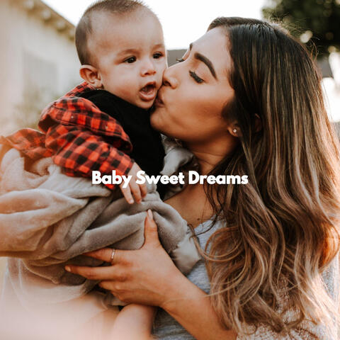 Baby Sweet Dreams