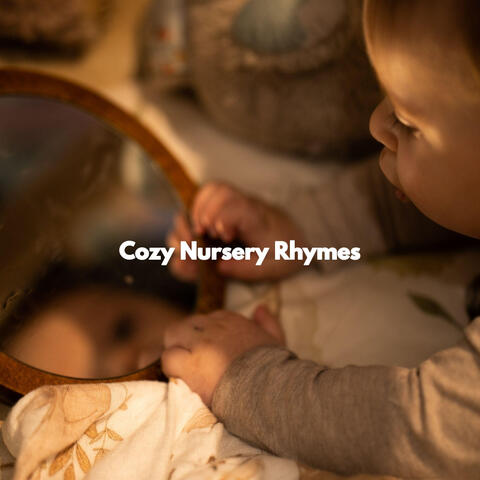 Cozy Nursery Rhymes