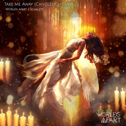Take Me Away