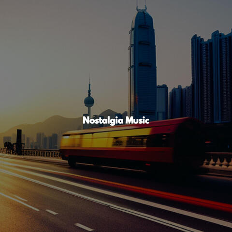 Nostalgia Music