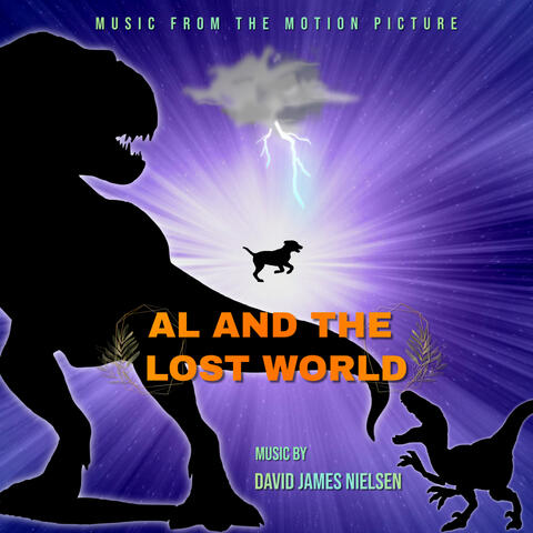 AL AND THE LOST WORLD (Music from the Motion Picture)