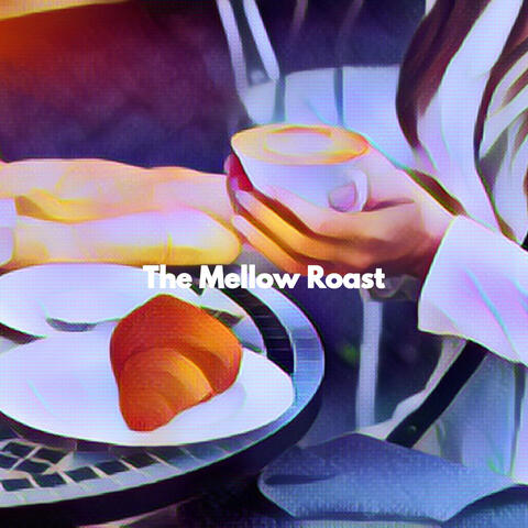 The Mellow Roast
