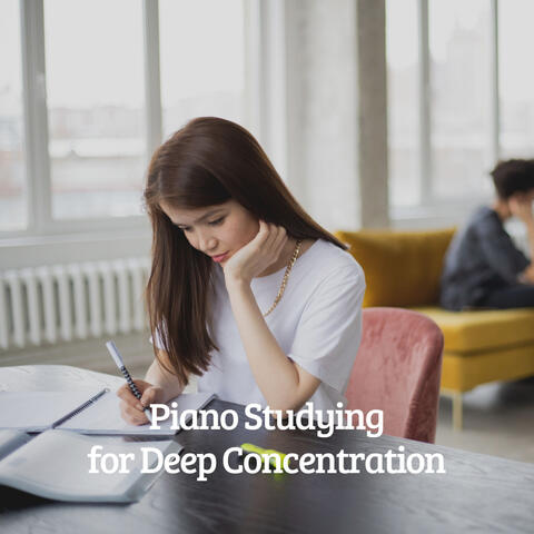Piano Studying for Deep Concentration