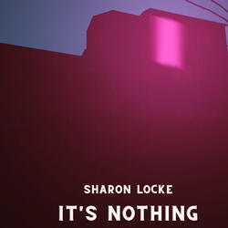 It's Nothing