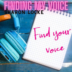 Finding My Voice