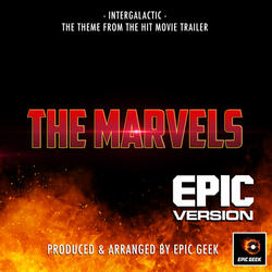Intergalactic (From "The Marvels Trailer")