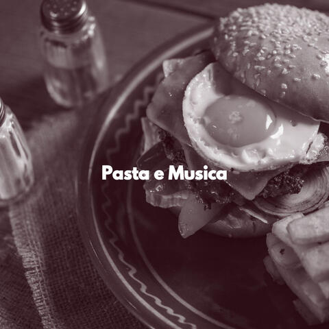 Pasta e Musica