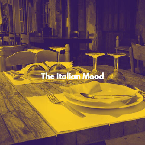 The Italian Mood