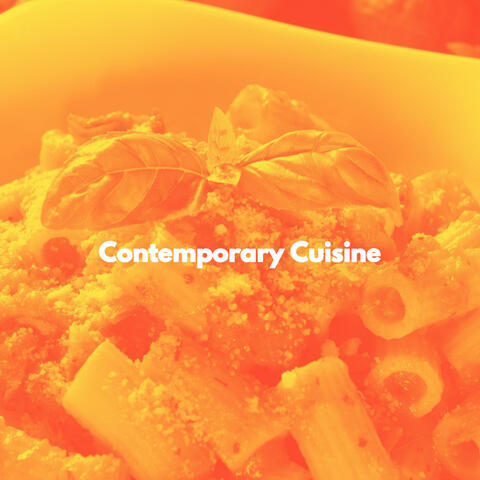 Contemporary Cuisine