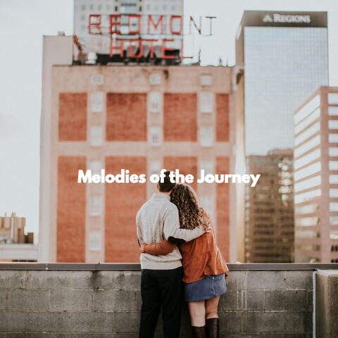 Melodies of the Journey