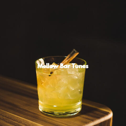 Mellow Bar Tunes