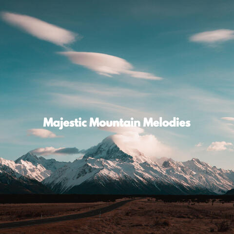 Majestic Mountain Melodies