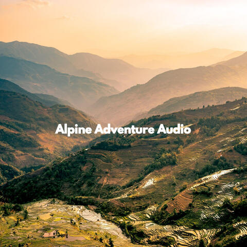 Alpine Adventure Audio