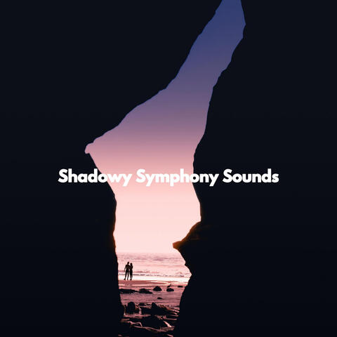 Shadowy Symphony Sounds