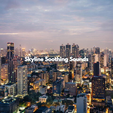 Skyline Soothing Sounds