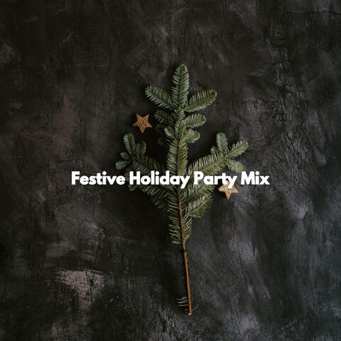 Festive Holiday Party Mix