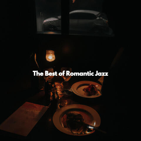 The Best of Romantic Jazz