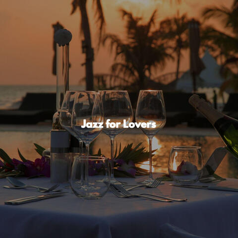 Jazz for Lovers