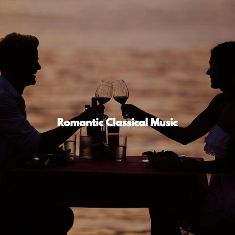 Romantic Classical Music