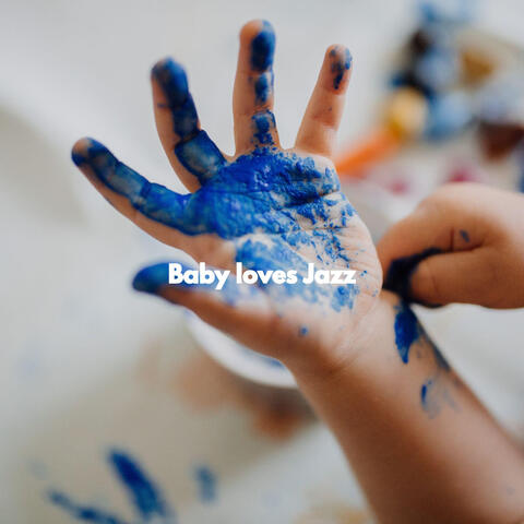 Baby loves Jazz