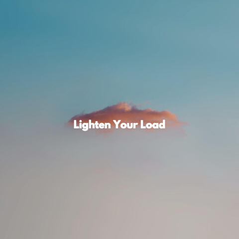 Lighten Your Load