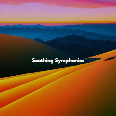 Soothing Symphonies