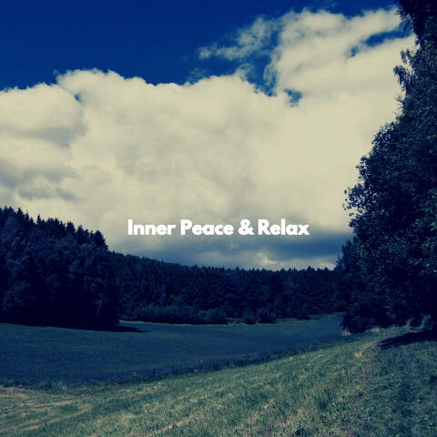 Inner Peace & Relax
