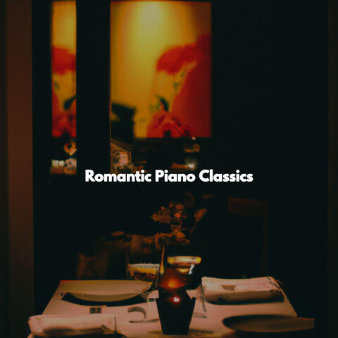 Romantic Piano Classics