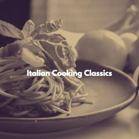 Italian Cooking Classics