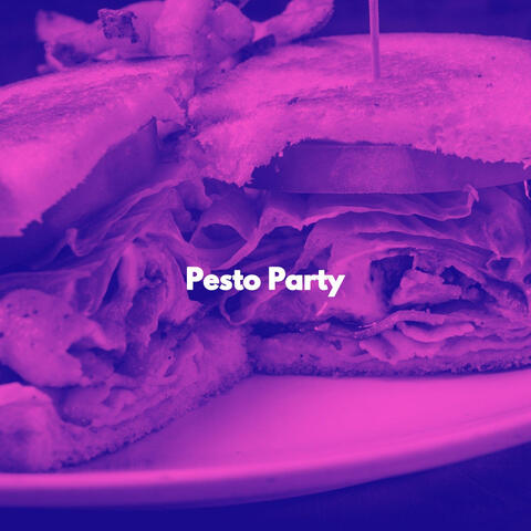 Pesto Party