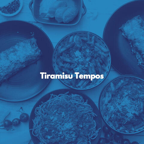 Tiramisu Tempos