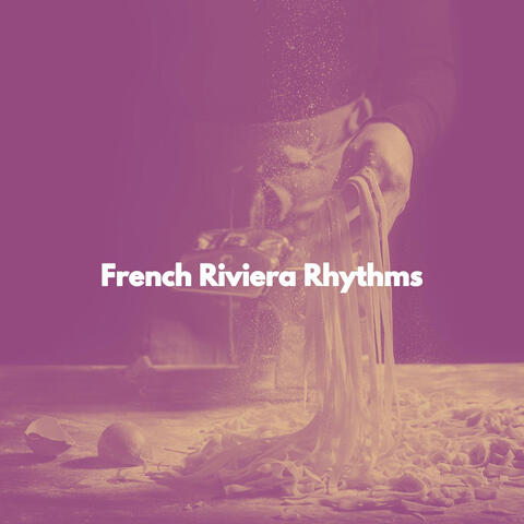 French Riviera Rhythms