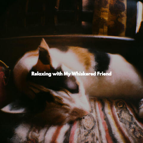 Relaxing with My Whiskered Friend