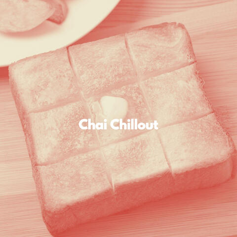 Chai Chillout