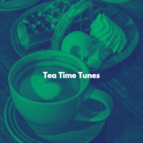 Tea Time Tunes