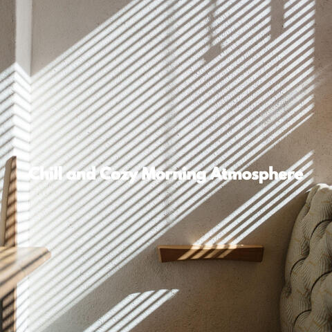 Chill and Cozy Morning Atmosphere