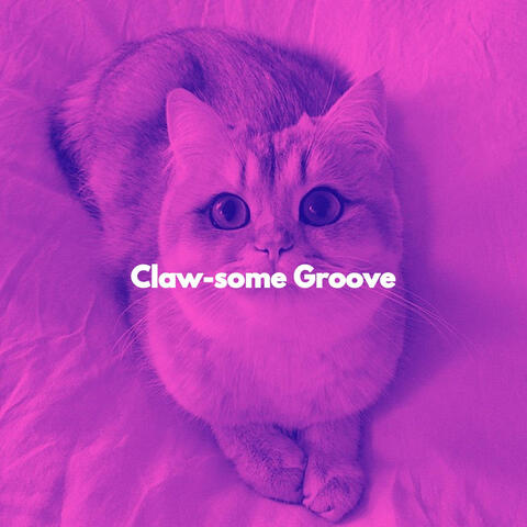 Claw-some Groove